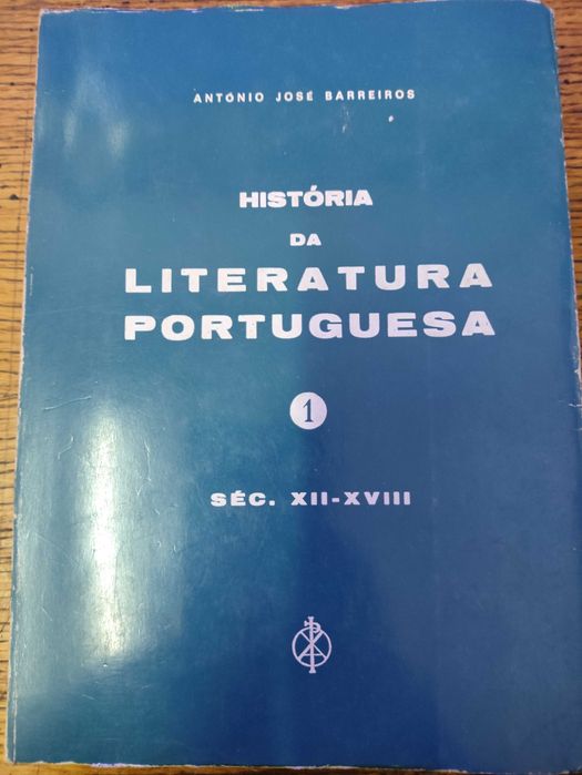 História da Literatura Portuguesa Vol 1 - António José Barreiros