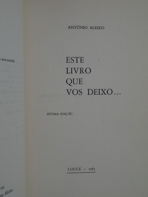 Este Livro que Vos Deixo de António Aleixo