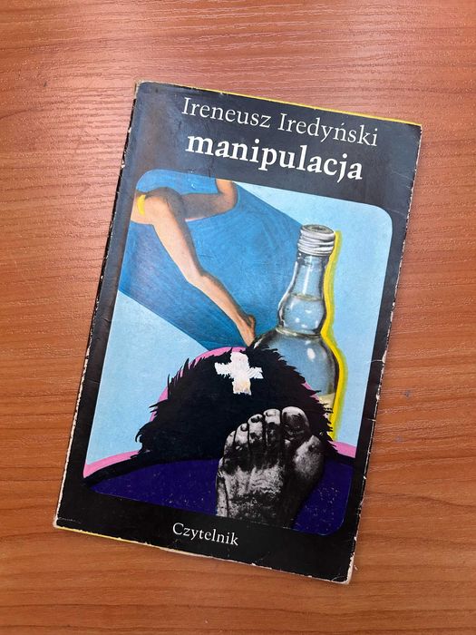 Manipulacja - Ireneusz Iredyński