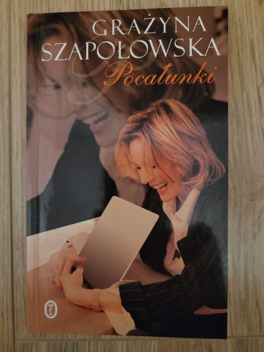Grażyna Szapołowska POCAŁUNKI