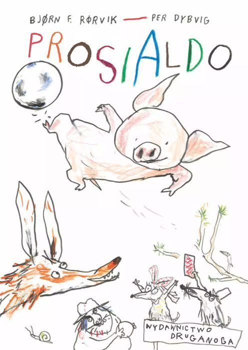 Prosialdo. druganoga