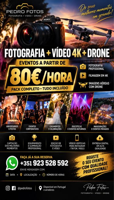 Fotografia + Video + Drone 4k - Eventos no geral apartir de 80€ / H