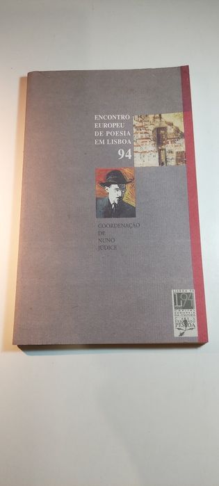 Encontro Europeu de Poesia em Lisboa 94 (Nuno Júdice)