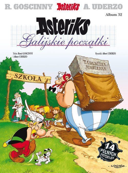 Asteriks Galijskie Początki Tom 32 Uderzo Albert, Goscinny Rene