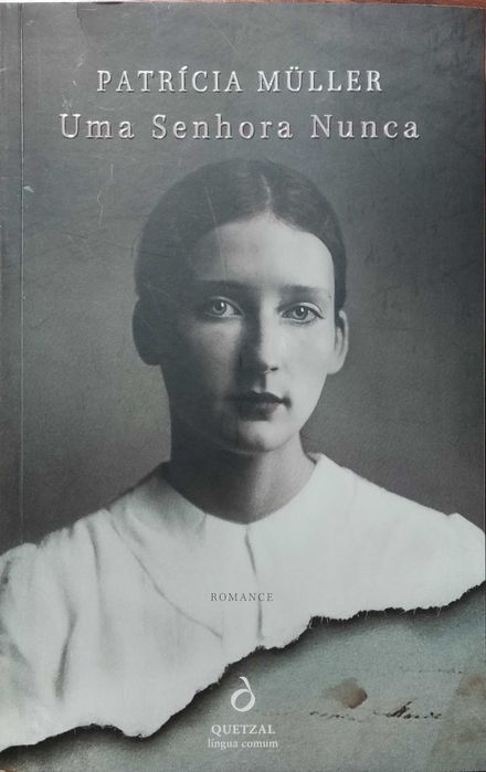 Livro "Uma Senhora Nunca" de Patricia Müller