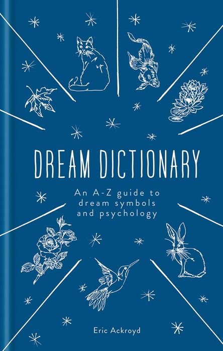 Книга The Dream Dictionary
Ерік Акройд Сонник
