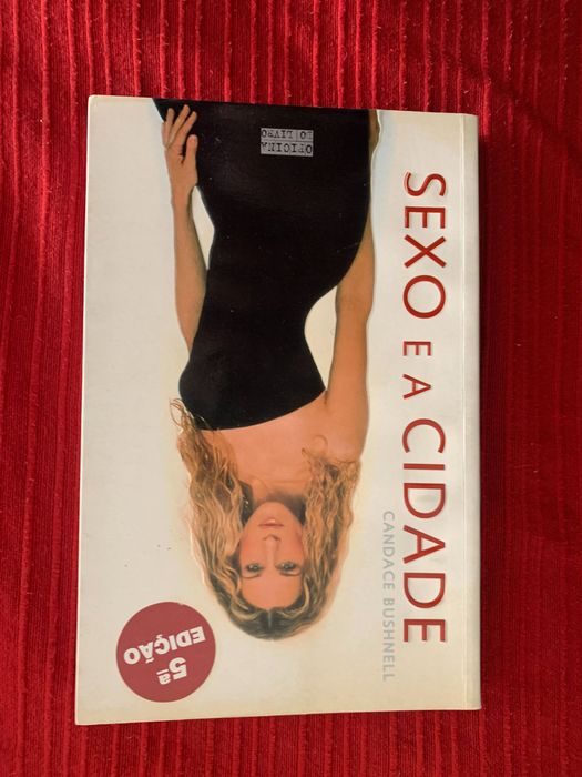 Livro Sexo e a Cidade - Candace Bushnell