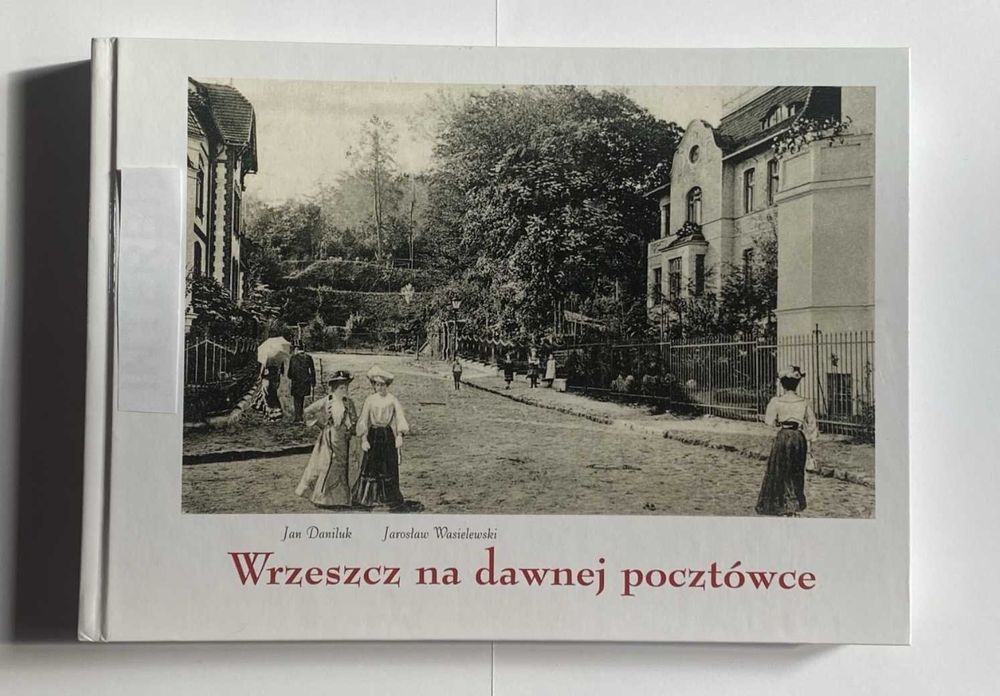 Album Wrzeszcz na Dawnej Pocztówce: spacer drugi