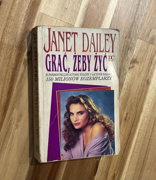 Grać, żeby żyć Janet Dailey