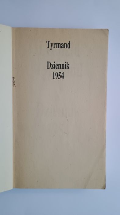 Leopold Tyrmand. Dziennik 1954. Wyd. Res Publica, 1989.