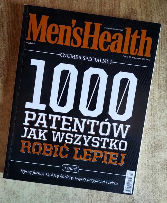 1000 patentów jak wszystko robić lepiej - Men's Health 2/2018