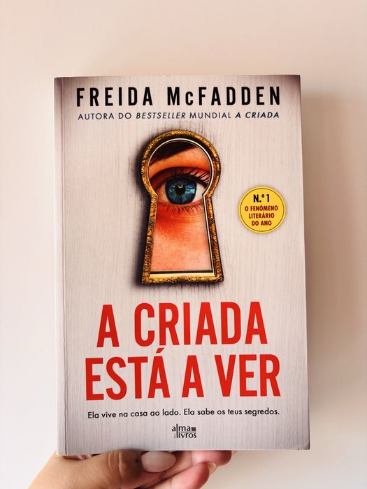A Criada Está a Ver - Freida McFadden
