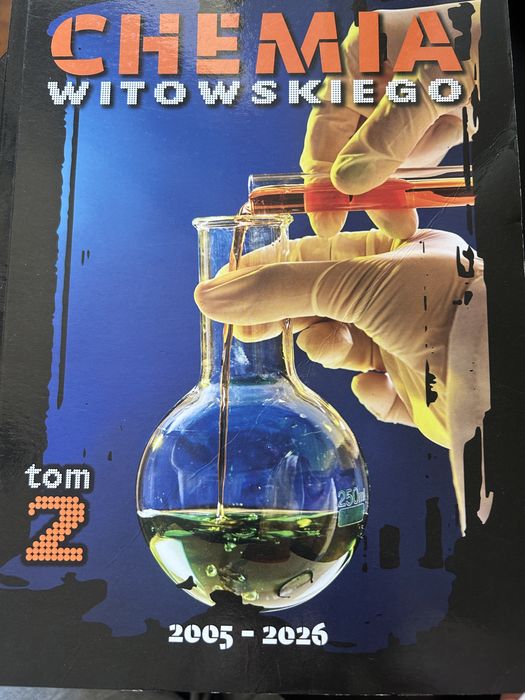 Chemia Witowskiego TOM 2