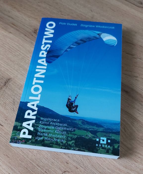Paralotniarstwo - P. Dudek, Z. Włodarczak