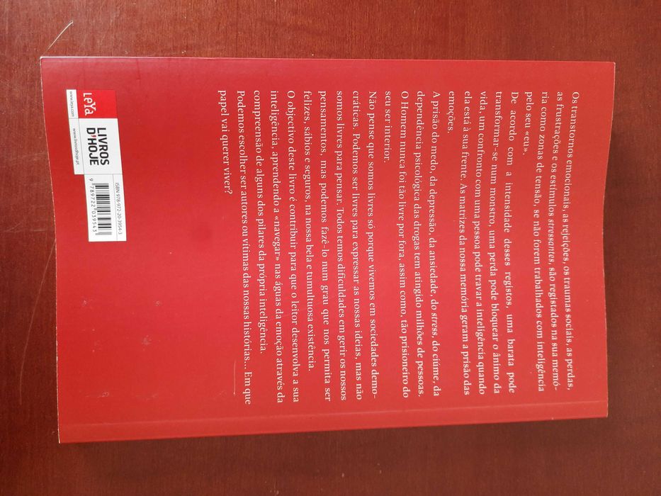 Liberte-se da prisão das emoções – Augusto Cury (1.ª edição, 2009)