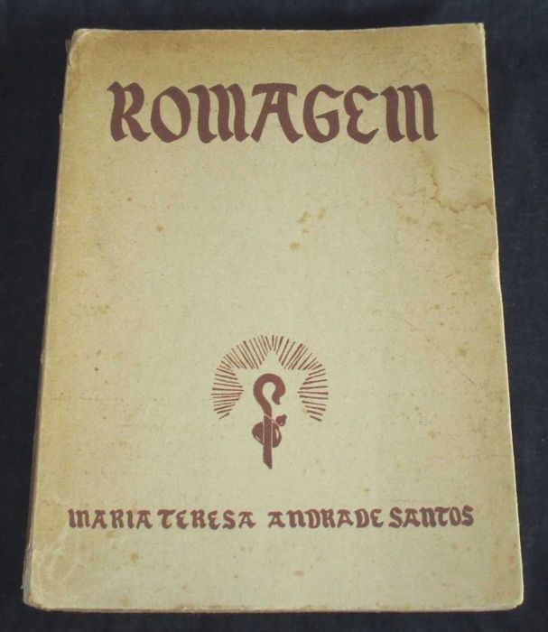 Livro Romagem Maria Teresa Andrade Santos 1944