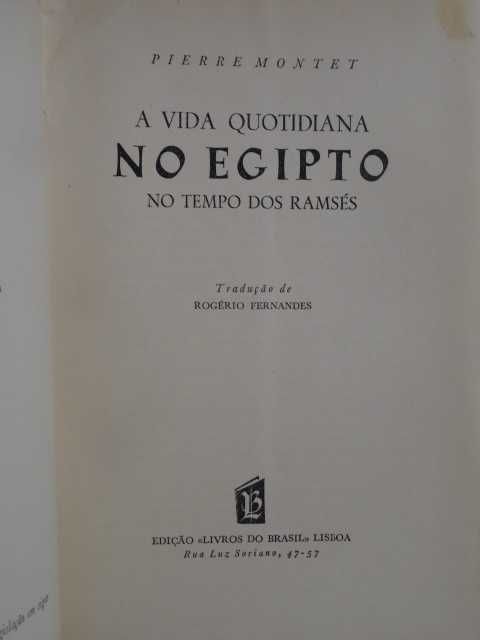 A Vida Quotidiana no Egipto no Tempo dos Ramsés de Pierre Montet