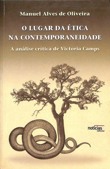 "O Lugar da Ética na Contemporaneidade" de M. Alves de Oliveira [Novo]
