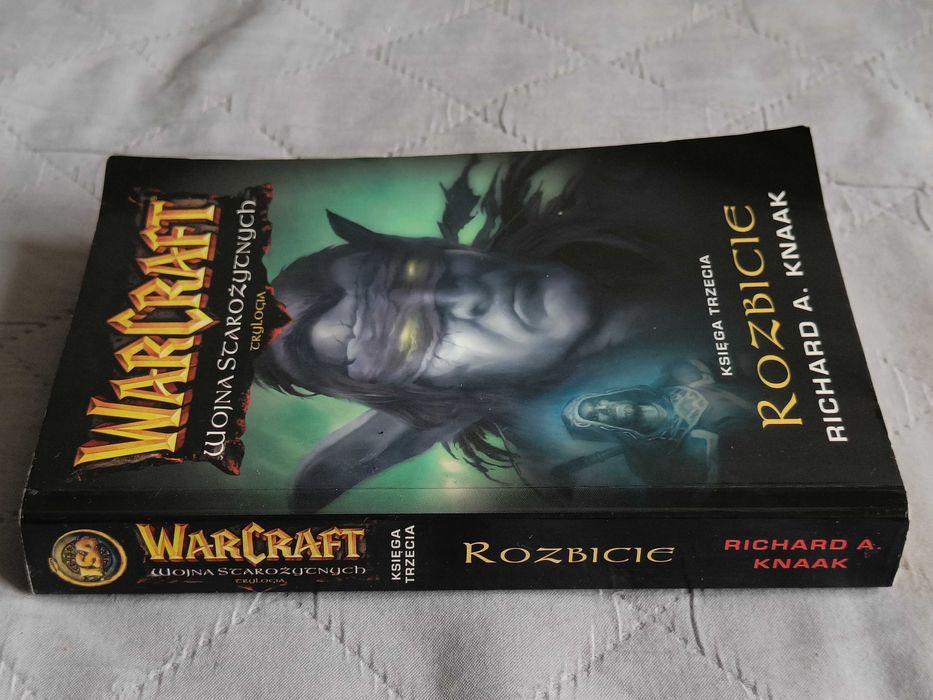 Richard A. Knaak, Rozbicie, 3 część cyklu Wojna Starożytnych, WarCraft