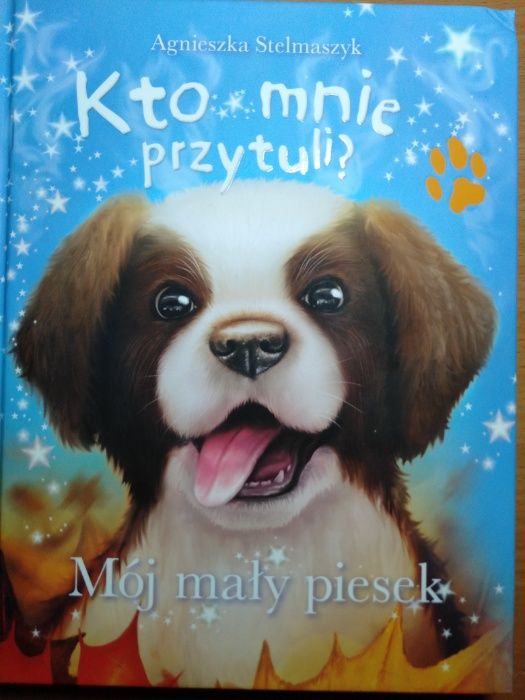 Mój mały piesek A. Stelmaszyk