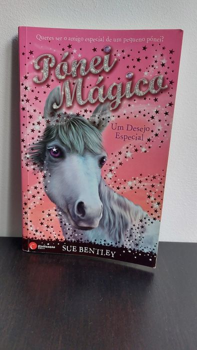 Livro "Pónei Mágico - Um Desejo Especial", de Sue Bentley