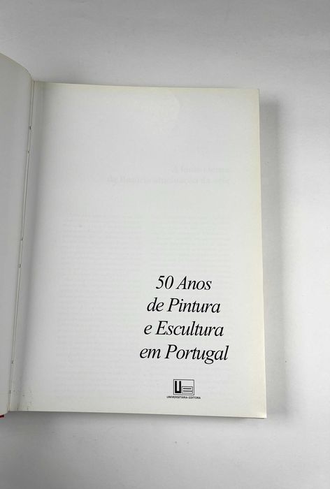 50 Anos de Pintura e Escultura em Portugal 1999 Livro