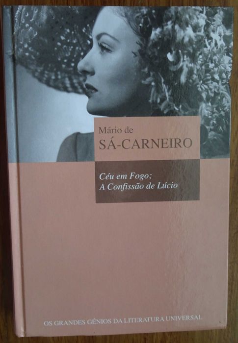 Céu em Fogo / A Confissão de Lúcio de Mário Sá Carneiro