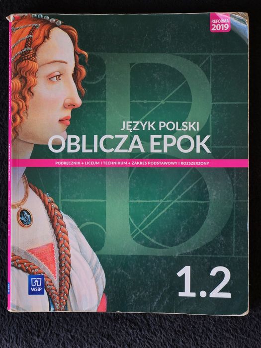 Język polski. Oblicza Epok 1.2.    / WSiP /