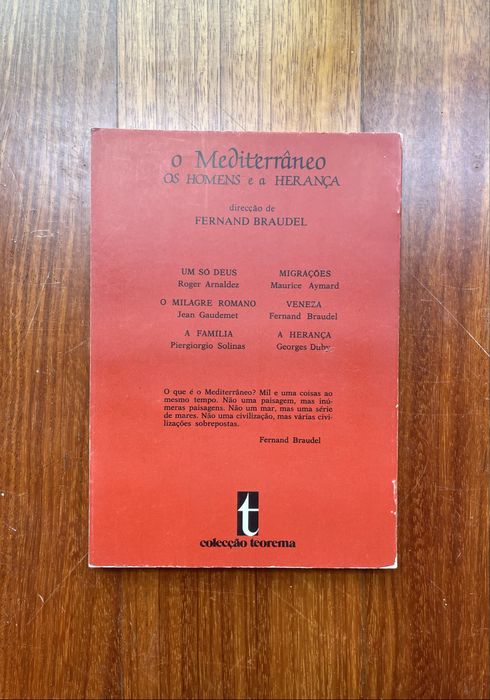 F. Braudel, Georges Duby et al - O Mediterrâneo: Os Homens e a Herança