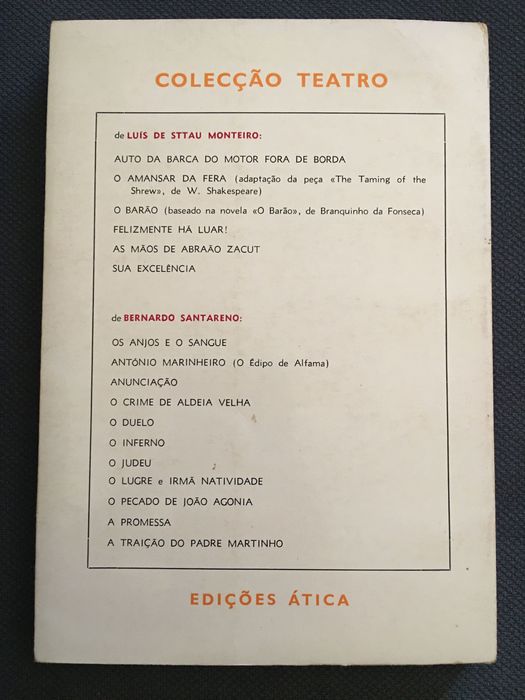 Teatro. Sttau Monteiro-Tavares Rodrigues-Lucas Pires-António Franco