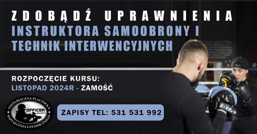 Kurs INSTRUKTOR Samoobrony I Technik Interwencyjnych