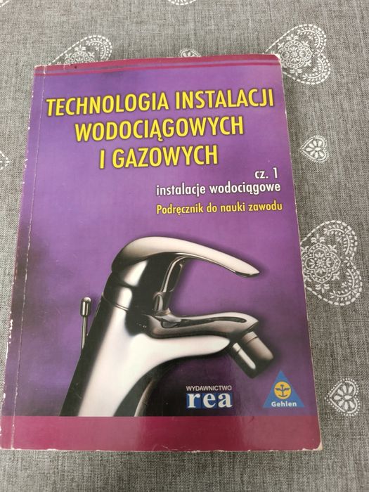 Technologia instalacji wodociągowych i gazowych