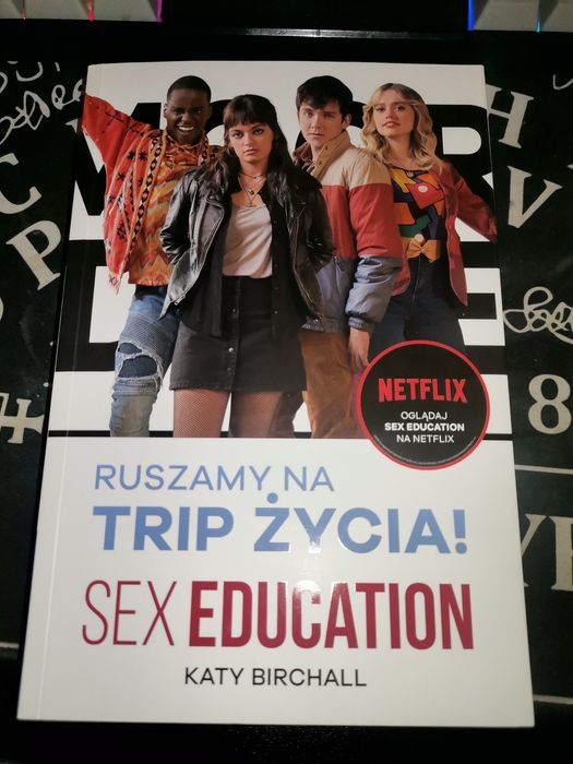 Sex Education ruszamy na trip życia