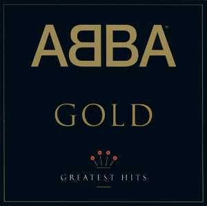 ABBA – "Gold: Greatest Hits" CD