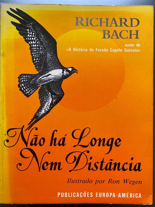 Não Há Longe nem Distância - Richard Bach