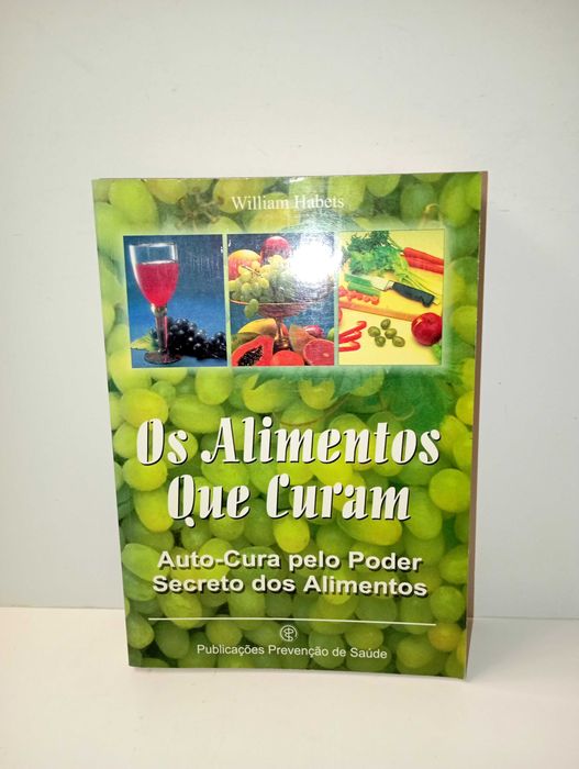 Os Alimentos que curam