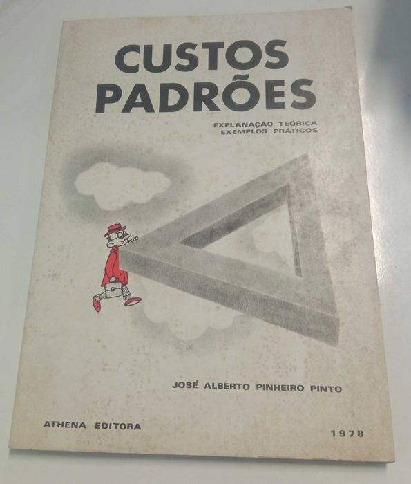 Custos Padrões, de José Alberto Pinheiro Pinto
