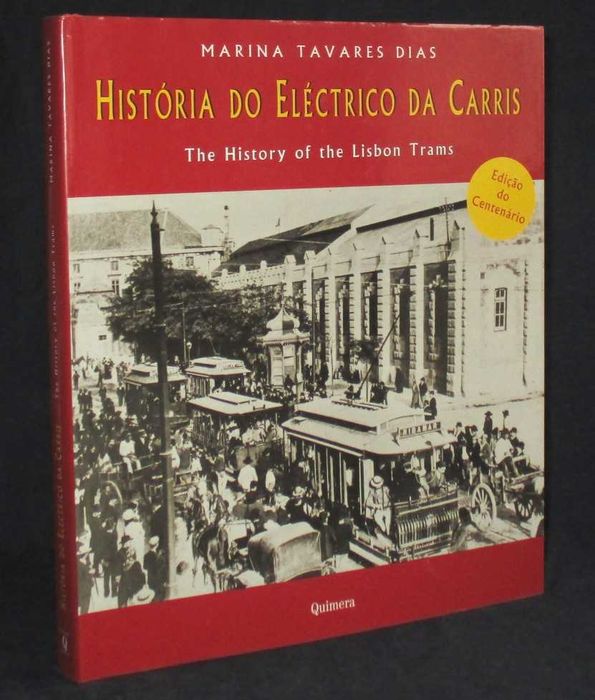 Livro História do Eléctrico da Carris Marina Tavares Dias
