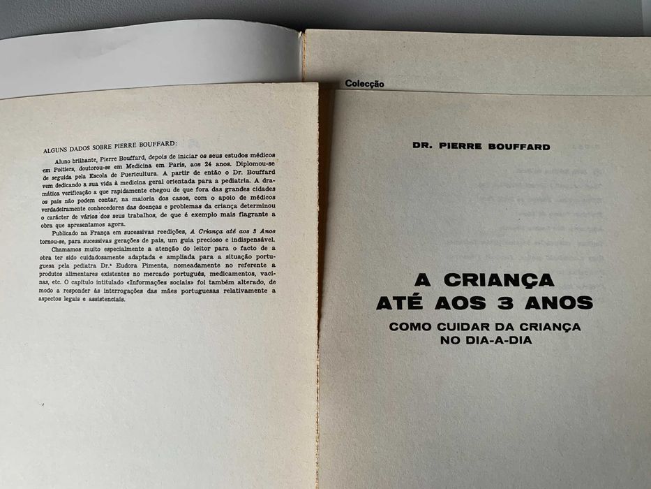A Criança até aos 3 Anos, de Dr. Pierre Bouffard