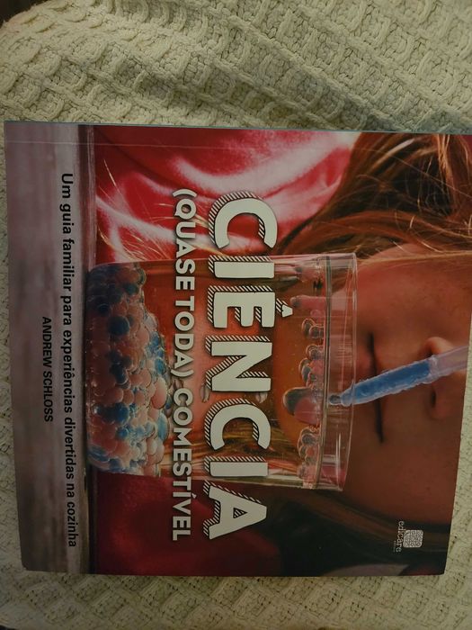 Livro: Ciência (quase toda) Comestível (Andrew Schloss)