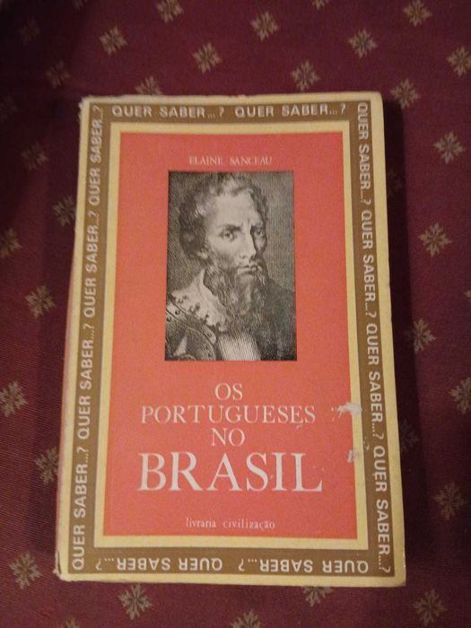 Elaine Sanceau, Os Portugueses No Brasil