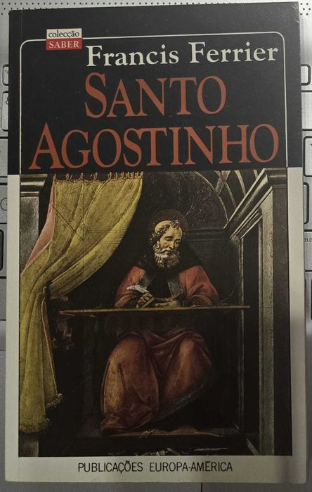 Santo Agostinho - Francis Ferrier