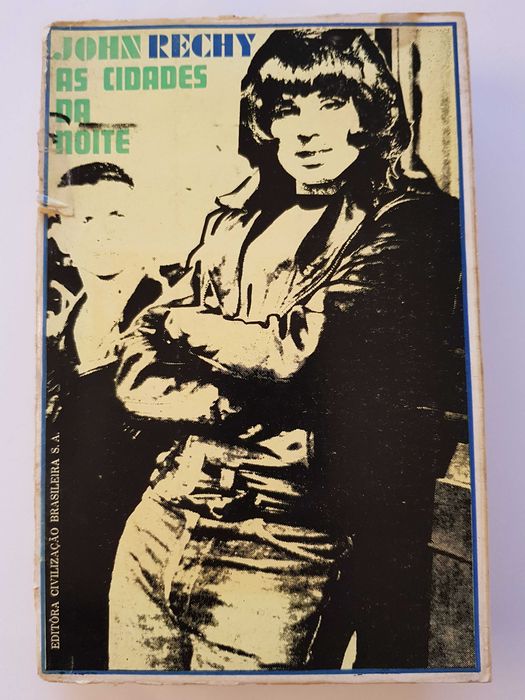 As Cidades da Noite - John Rechy