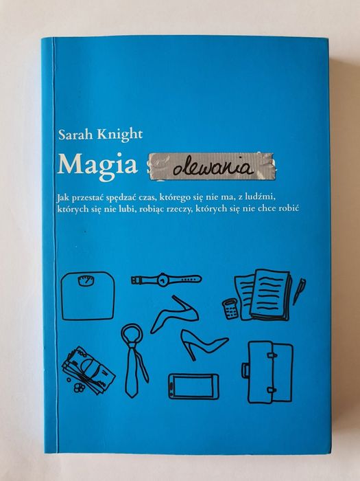 Książka Magia olewania  Stan idealny