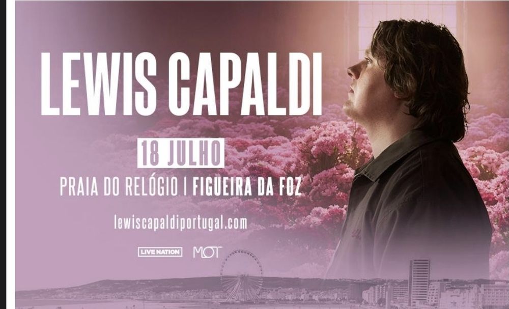 Lewis capaldi figueira da foz