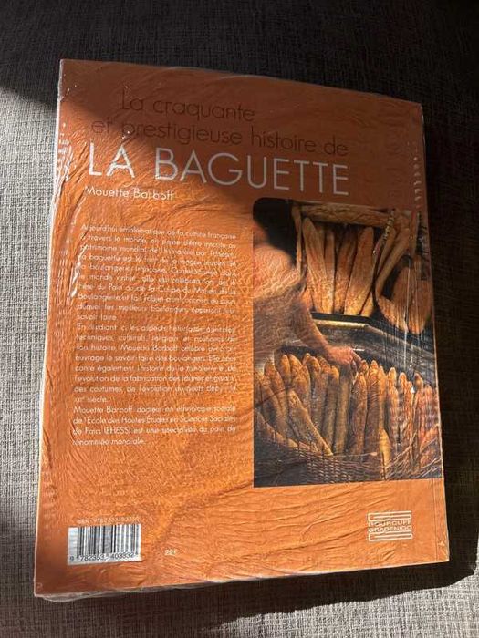 "La Craquante et Prestigieuse Histoire de la Baguette" Mouette Barboff