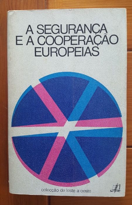 A segurança e a cooperação europeias