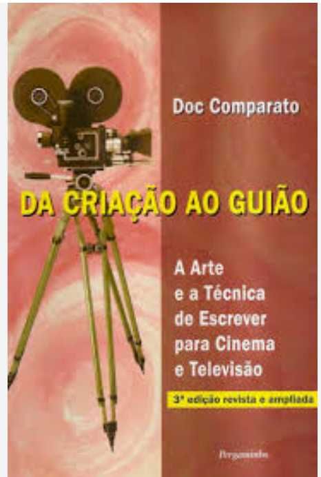 Da criação ao guião.  Escrever para cinema e televisão