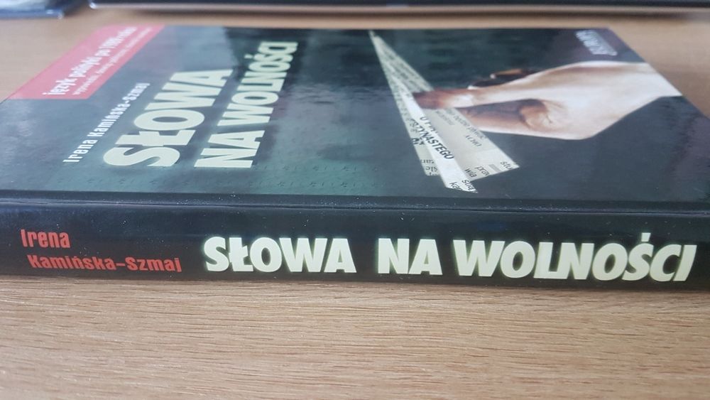 Słowa na wolności. Irena Kamińska-Szmaj.