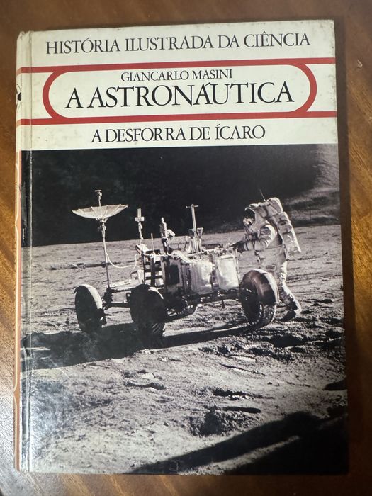 A Astronáutica - A Desforra de Ícaro